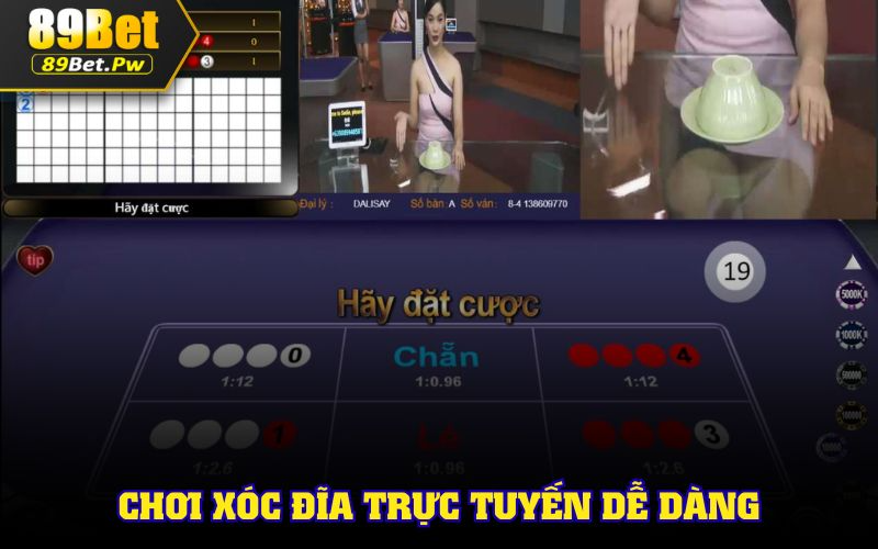 Chơi xóc đĩa trực tuyến dễ dàng